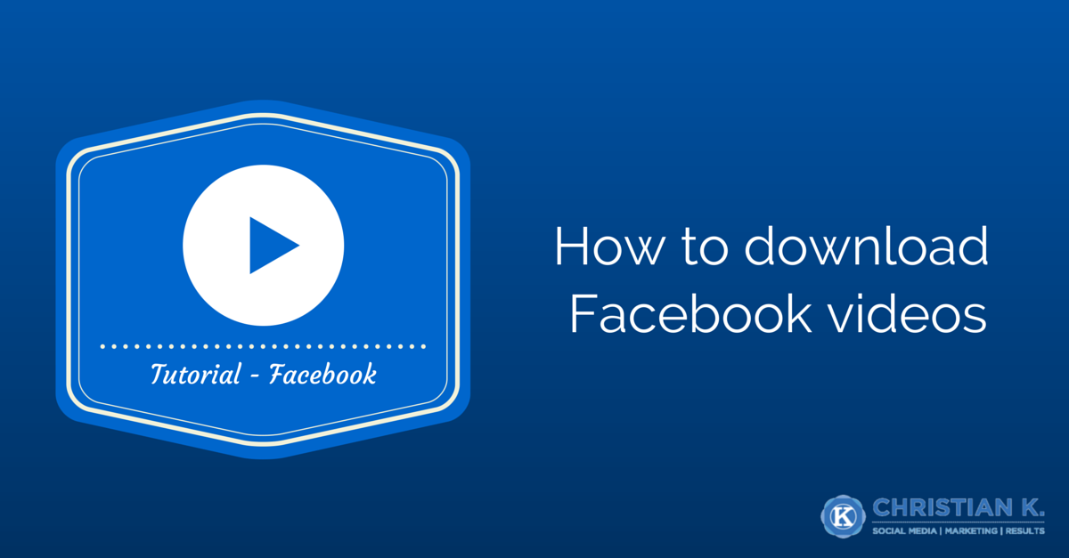 How to download Facebook videos