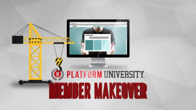 Platform University members makeover
